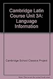 Cambridge Latin course. Unit 3a, Language information