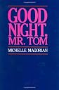 Good Night, Mr. Tom