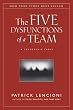 The Five Dysfunctions of a Team: A Leadership Fable (J-B Lencioni Series)