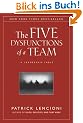 The Five Dysfunctions of a Team: A Leadership Fable (J-B Lencioni Series)