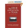 The Five Dysfunctions of a Team: A Leadership Fable (J-B Lencioni Series)