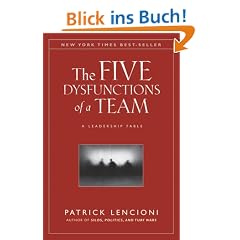 The Five Dysfunctions of a Team: A Leadership Fable (J-B Lencioni Series)