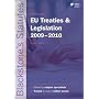 Blackstone's EU Treaties & Legislation 2009-2010 (Blackstone's Statute Series)