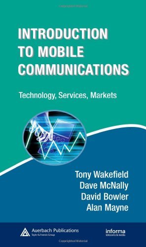 Introduction to Mobile Communications: Technology, Services, Markets (Informa Telecoms &amp; Media)