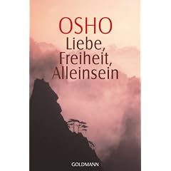 Liebe, Freiheit, Alleinsein