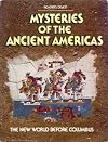 Mysteries Of The Ancient Americas
