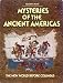 Search : Mysteries Of The Ancient Americas