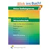 Stofftelegramme Wirtschaftsschule. Volks- und Betriebswirtschaftslehre, Rechnungswesen, Mathematik, Englisch, Deutsch. Baden-W�rttemberg. Arbeitsbuch: ... Rechnungswesen, Englisch, Mathematik, Deutsch