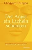 Produkt-Bild: Der Angst ein L&auml;cheln schenken - Erwecke das wahre Herz der Tapferkeit