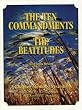 The Ten Commandments/The Beatitudes by Meyer, Alice; Meyer, David