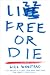 Image of Lizz Free or Die: Essays