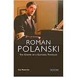 Roman Polanski: The Cinema of a Cultural Traveller book cover