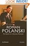 Roman Polanski: The Cinema of a Cultural Traveller