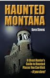 Haunted Montana