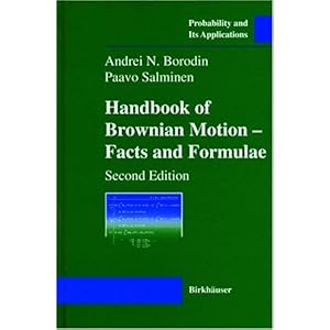 【クリックで詳細表示】Handbook of Brownian Motion： Facts and Formulae (Probability and Its Applications) [ハードカバー]