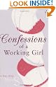 Confessions of a Working Girl