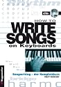 How to Write Songs on Keyboards