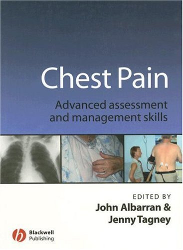 Chest Pain: Advanced Assessment and Management Skills