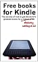 Free books for Kindle: The secrets of how to get the world's greatest books for a radical price