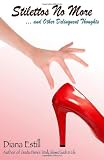 Stilettos No More