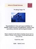 Organisational roles and responsibilities for health : a pilot survey of businesses, primary and secondary schools and local government