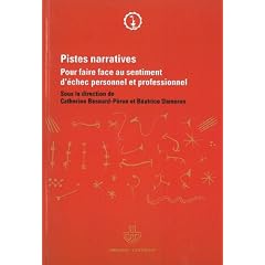 Pistes narratives Pour faire face au sentiment d'�chec personnel et professionnel