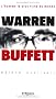 Warren Buffett : L'homme le plus riche du monde