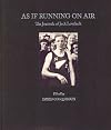 As If Running on Air: The Journals of Jack Lovelock