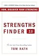 StrengthsFinder 2.0: A New and Upgraded Edition of the Online Test from Gallup's Now, Discover Your Strengths