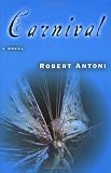 Carnival: A Novel