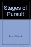 Stages of pursuit