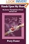 Hands Upon My Heart: My Journey Through Heart Disease and Into Life