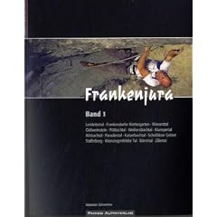 Kletterf�hrer Mittelgebirge Frankenjura Nord 1. N�rdlicher Teil