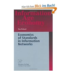 Economics of Standards in Information Networks (Information Age Economy)