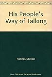 His people's way of talking