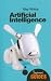 Artificial Intelligence: A Beginner's Guide (Beginner's Guides (Oneworld))