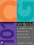 CG 101: A Computer Graphics Industry Reference