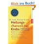 Heilungschancen bei Krebs: Wegweiser im Krankheitsfall