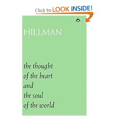 The Thought of the Heart and the Soul of the World