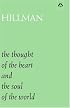 The Thought of the Heart and the Soul of the World