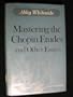 Mastering the Chopin Etudes and Other Essays