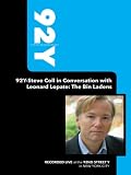 92Y-Steve Coll in Conversation with Leonard Lopate: The Bin Ladens (May 15, 2008)