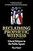 Reclaiming Prophetic Witness: Liberal Religion in the Public Square