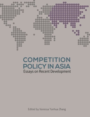 Competition Policy in Asia: Essays on Recent Development