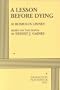 A Lesson Before Dying - Acting Edition