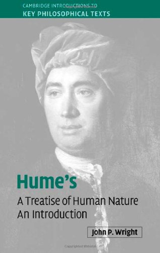 Hume's 'A Treatise of Human Nature': An Introduction (Cambridge Introductions to Key Philosophical Texts)