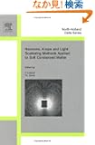 Neutron, X-rays and Light. Scattering Methods Applied to Soft Condensed Matter (North-Holland Delta Series)