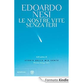 Le nostre vite senza ieri