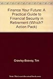 Finance your future : a mid-life guide to financial planning for your retirement