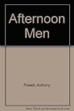 Afternoon men